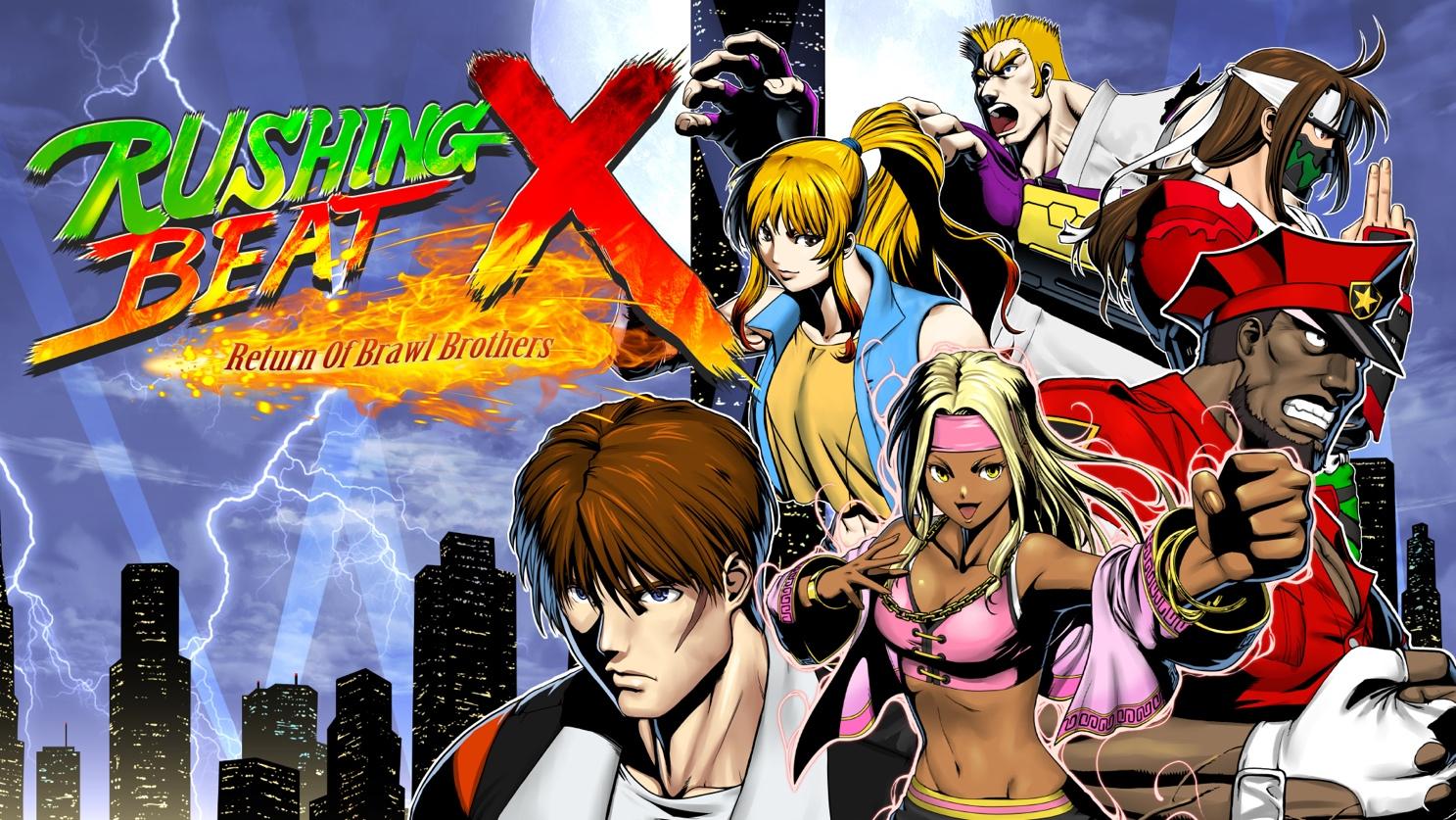  RUSHING BEAT X: Return of Brawl Brothers